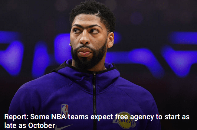 2019/20赛季NBA自由市场推迟到什么时候