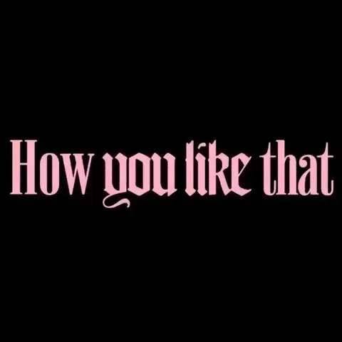 how you like that,howyoulikethat舞台照 《how you like that》打破新纪录,lisa