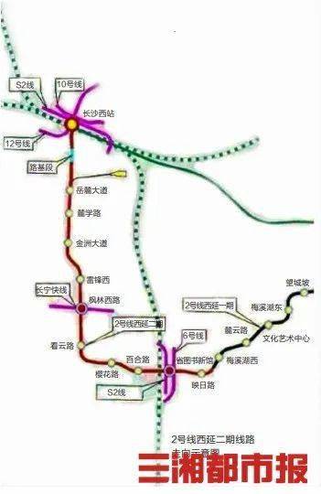 民生丨长沙地铁2号线西延二期预计9月动工,2025年2月建成通车