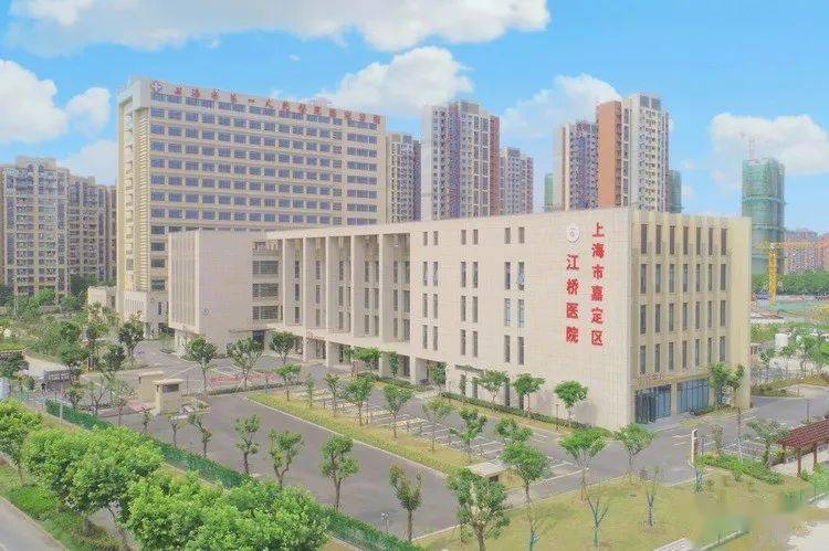 作为嘉定区域内布局的 重量级医疗资源, 江桥医院将于8月底前启用, 0