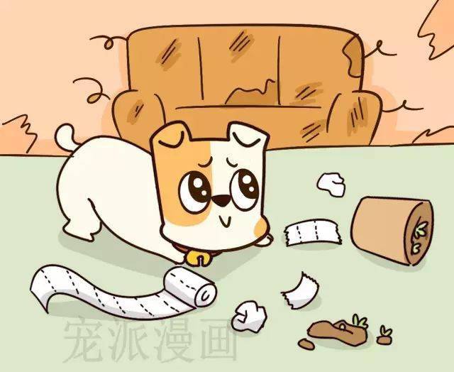 宠派漫画狗狗拆家可能的理由如下