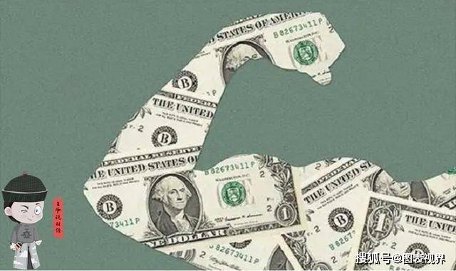 原创             美元已升值15%，但美国不会阻止它继续上升！背后原因有2个？