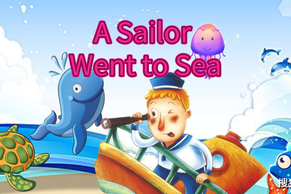 英语启蒙绘本阅读手工游戏asailorwenttosea下