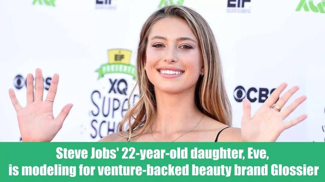 苹果创始人乔布斯的小女儿 伊芙·乔布斯(eve jobs)最近模特出道,给美