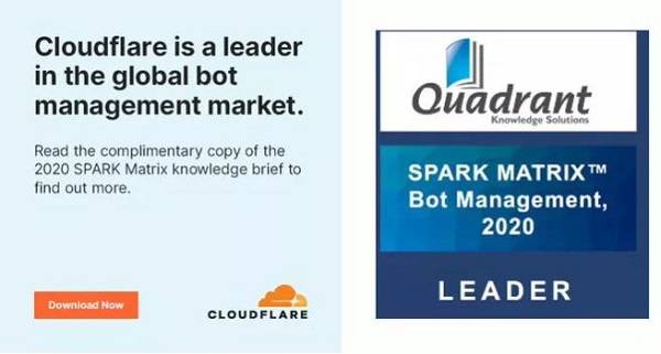 技术|Cloudflare被评为2020年机器人管理市场技术领先者