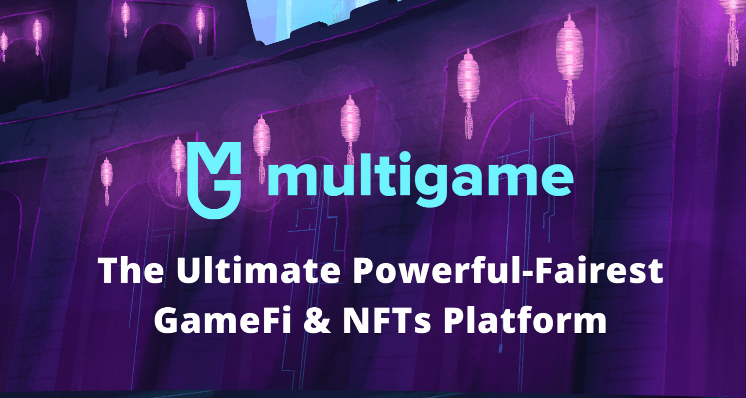  是什么让 Multigame与其他GameFi项目与众不同？ 币圈信息