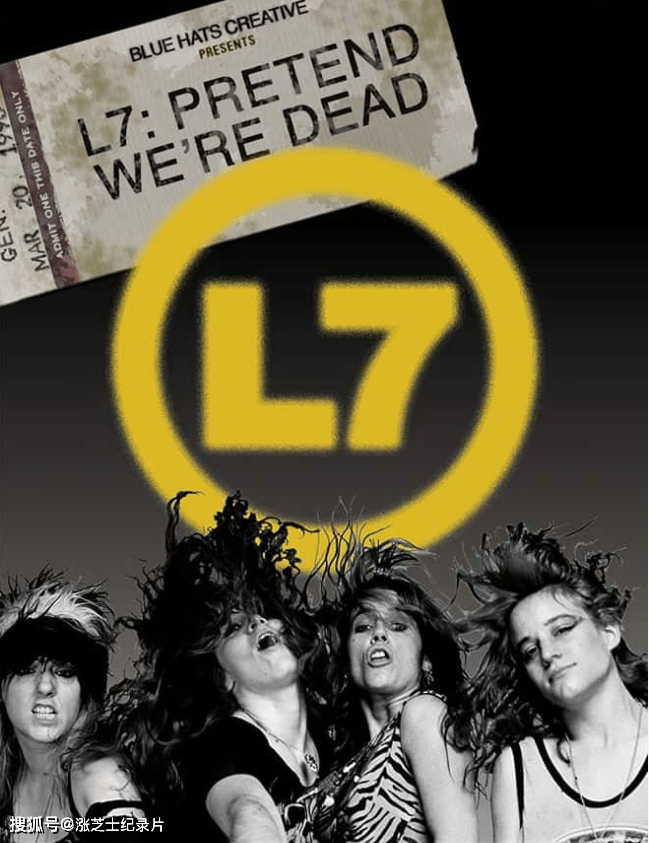 9234-英国纪录片《L7乐队：假装我们死了 L7: Pretend We’re Dead 2016》英语中英双字 官方纯净版 1080P/MKV/6.43G 摇滚乐女权主义