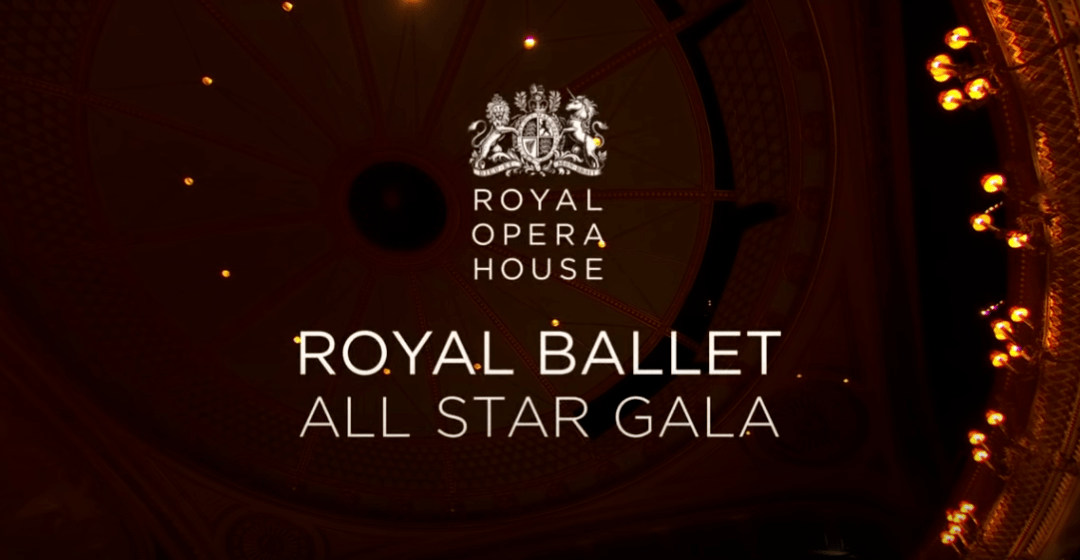 2021 royal ballet all star gala