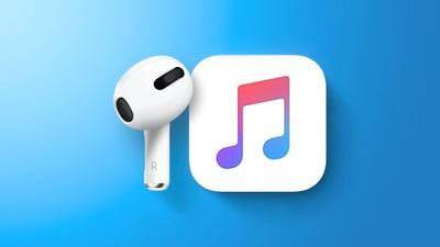 爆料：苹果将于 5 月 18 日发布 AirPods 3 和 HiFi 版Apple Music