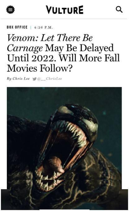 因为|哭了！外媒称《毒液2》很可能改档至明年1月