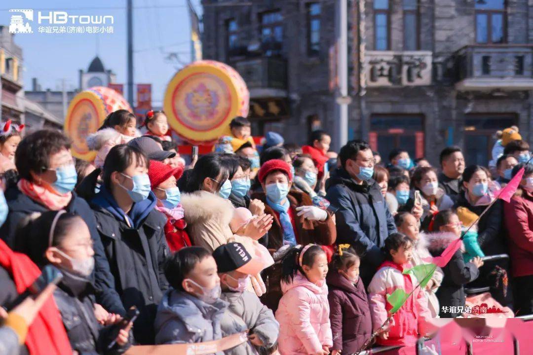 大戏期待春日好戏登场！华谊兄弟（济南）电影小镇国潮春节圆满收官