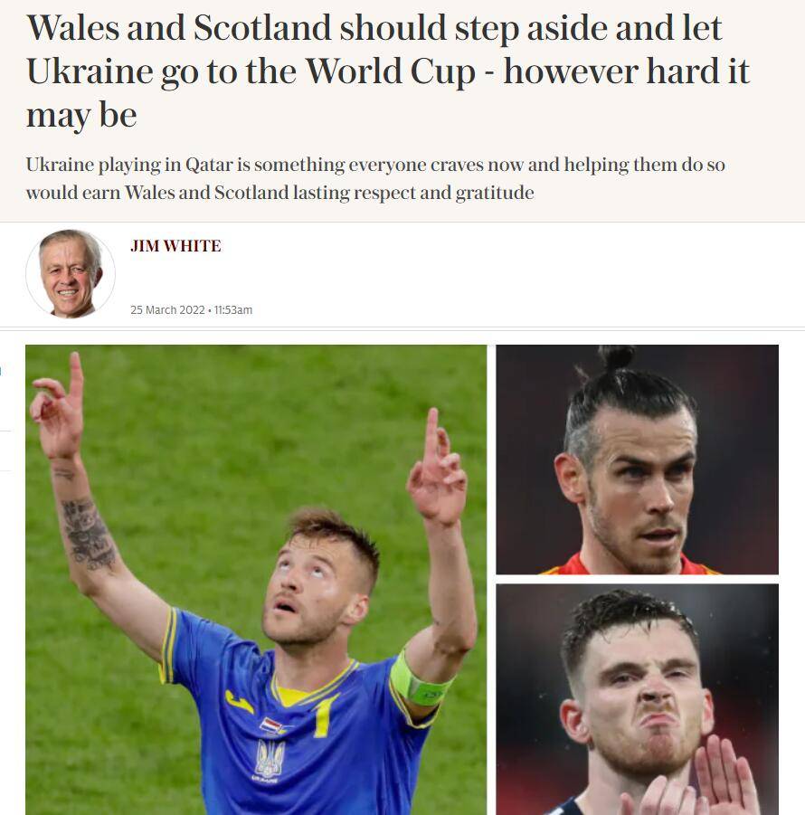 怀特|评论员：威尔士和苏格兰应该让位，让乌克兰直接晋级世界杯正赛
