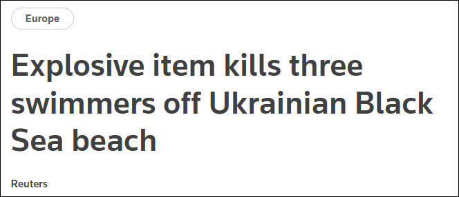 无视警告下海游泳，3名乌克兰平民被炸身亡