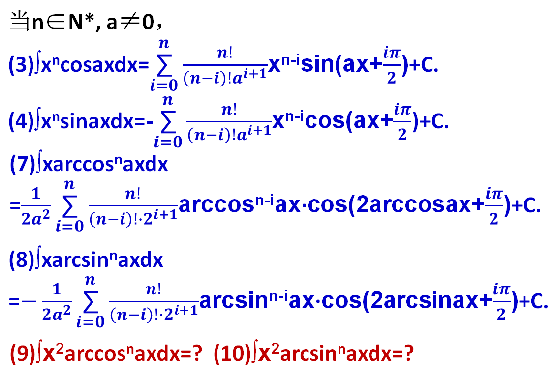 (9∫x^2(arccosax^ndx(10∫x^2(arcsinax^ndx?