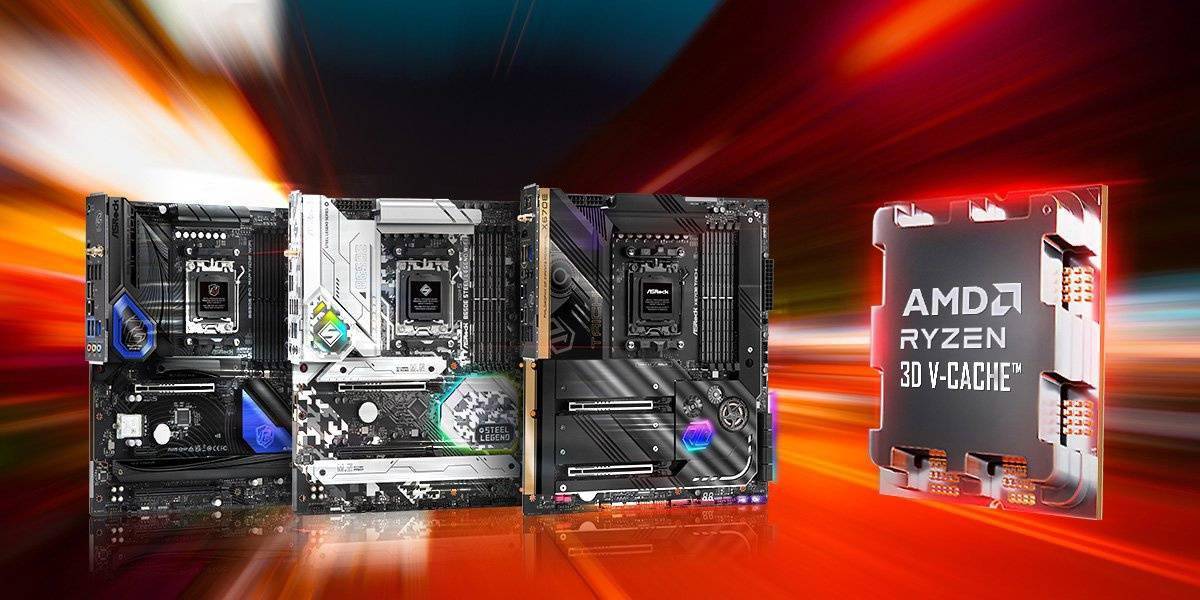 华擎X670E/ B650E / B650 系列 AMD 主板更新 BIOS   支持 AMD 锐龙 7000 系列 X3D 处理器