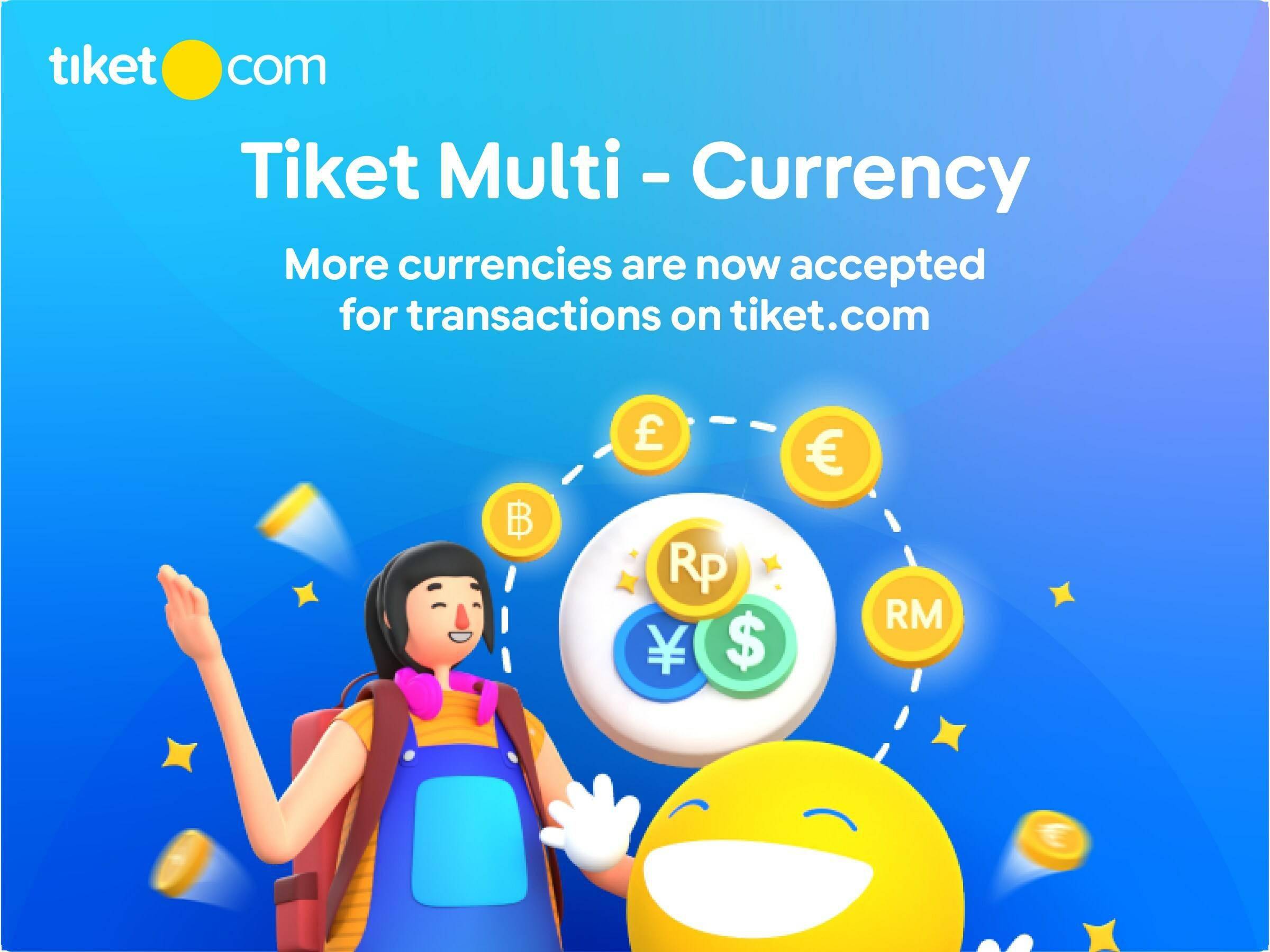 tiket.com 推出Tiket Multi-Currency，进一步促进国际交易_搜狐网