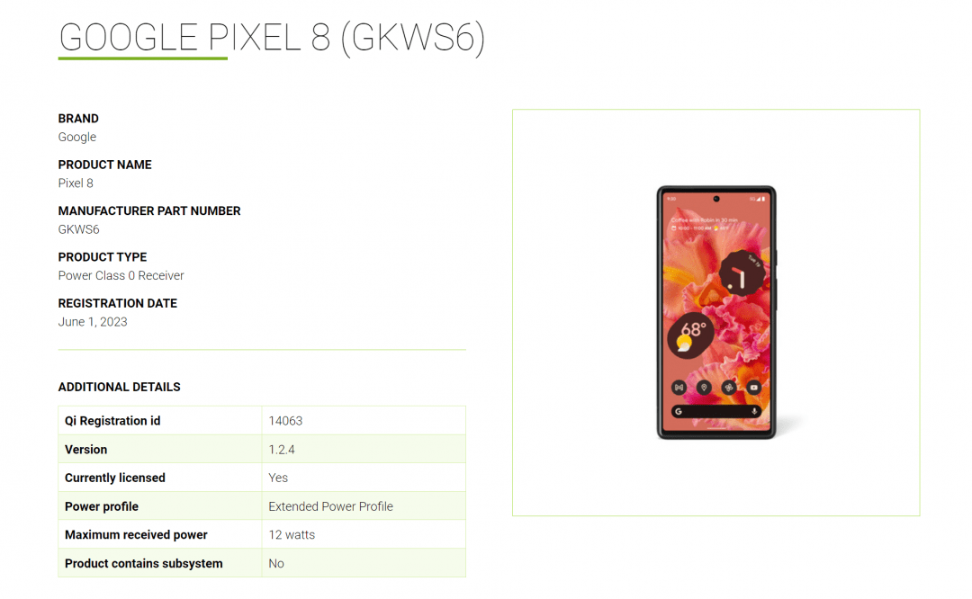 谷歌Pixel 8手机现身认证网站：无线充电功率仍为12W，与Pixel 7、Pixel 7 Pro相同 